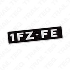 1FZ-FE Engine Nameplate - 80/100 Series Landcruiser