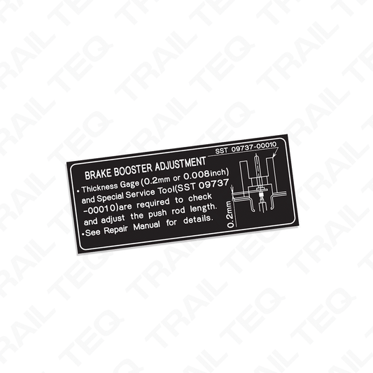 Brake Booster Adjustment Decal - 80 Series Landcruiser
